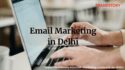 Email Marketing in Delhi