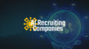 Ai Recruiting Companies