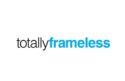 Totally Frameless