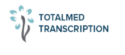 Totalmed Transcription