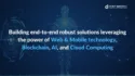 Blockchain, AI and Mobile App Development Services